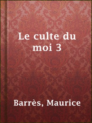 cover image of Le culte du moi 3